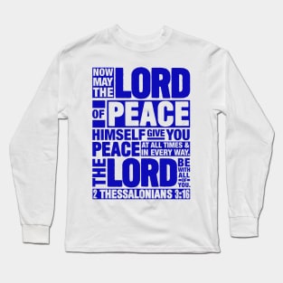 2 Thessalonians 3:16 Lord of Peace Long Sleeve T-Shirt